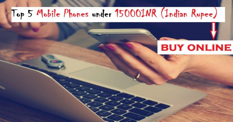 Read more about the article Top 5 Mobile Phones under 15000Rs.