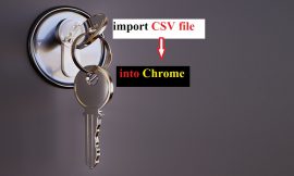 Top 4 ways to import passwords from CSV in Google Chrome